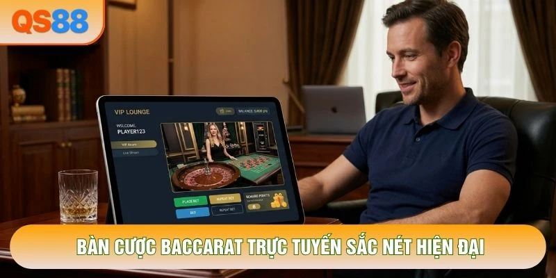 Bàn cược baccarat trực tuyến sắc nét hiện đại