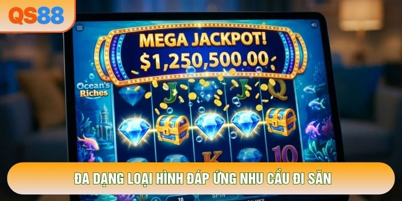 Đa dạng loại hình đáp ứng nhu cầu đi săn