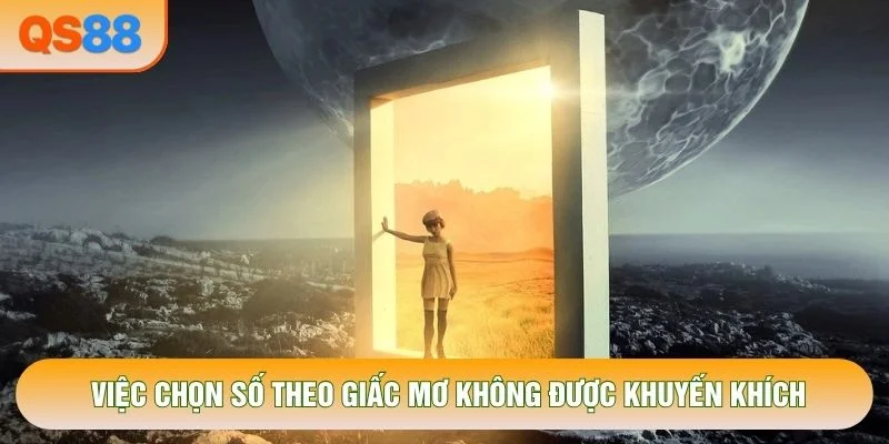 Việc chọn số theo giấc mơ không được khuyến khích