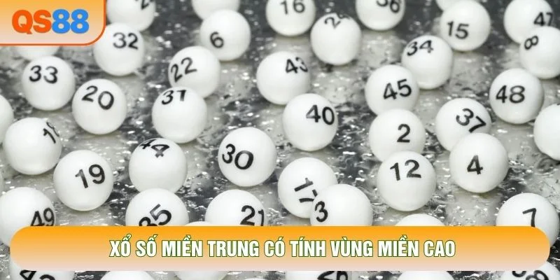 Xổ số miền Trung có tính vùng miền cao